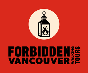 Forbidden Vancouver Walking Tours