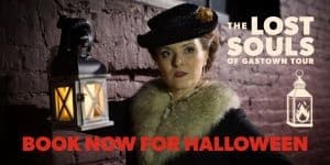 Lost Souls of Gastown Walking Tours