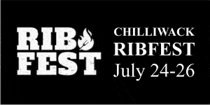 Click for the Chilliwack Ribfest website Chilliwack Ribfest