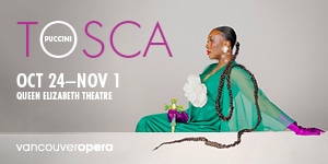 Tosca with Vancouver Opera