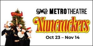 Nuncrackers at Metro Theatre